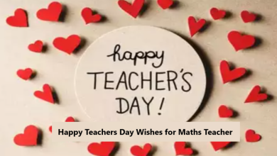 Happy Teachers Day Wishes for Maths Teacher 2024