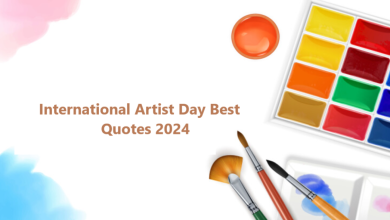 International Artist Day Best Quotes 2024