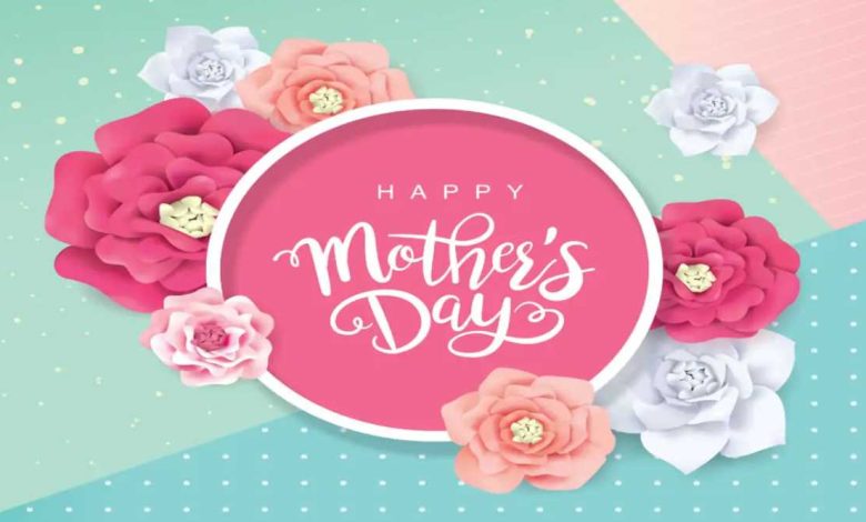 Mother’s Day